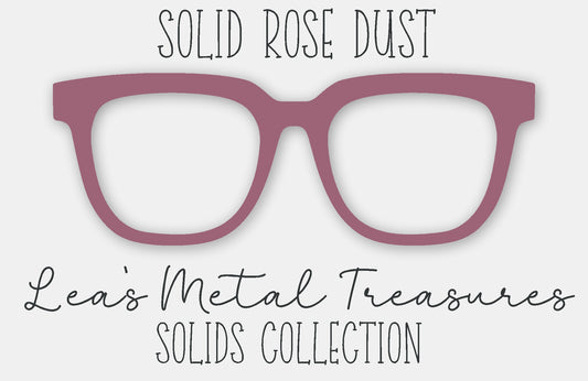 Solid Rose Dust Eyewear Frame Toppers