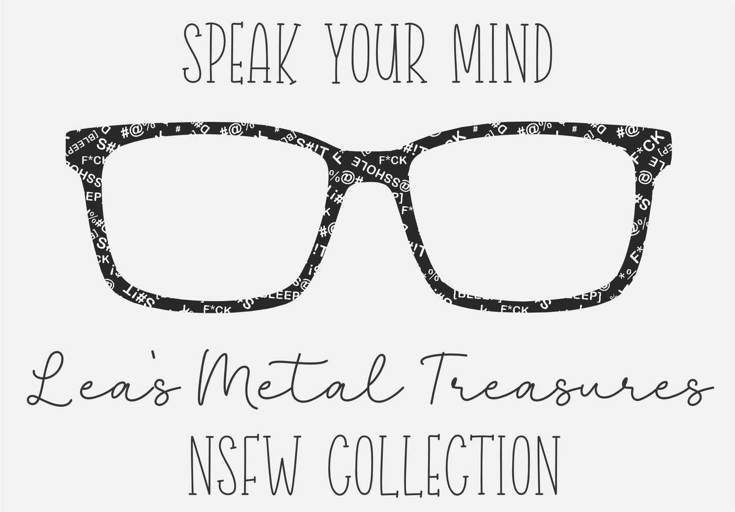 SPEAK YOUR MIND Eyewear Frame Toppers
