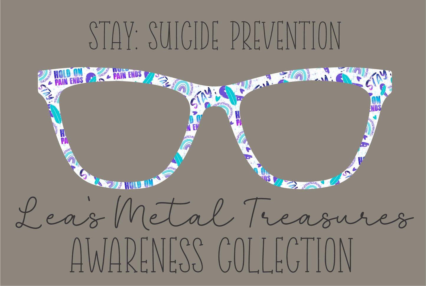 Stay Suicide Prevention Eyewear Frame Toppers COMES WITH MAGNETS