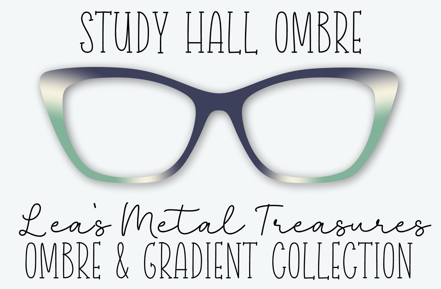 STUDY HALL OMBRE Eyewear Frame Toppers
