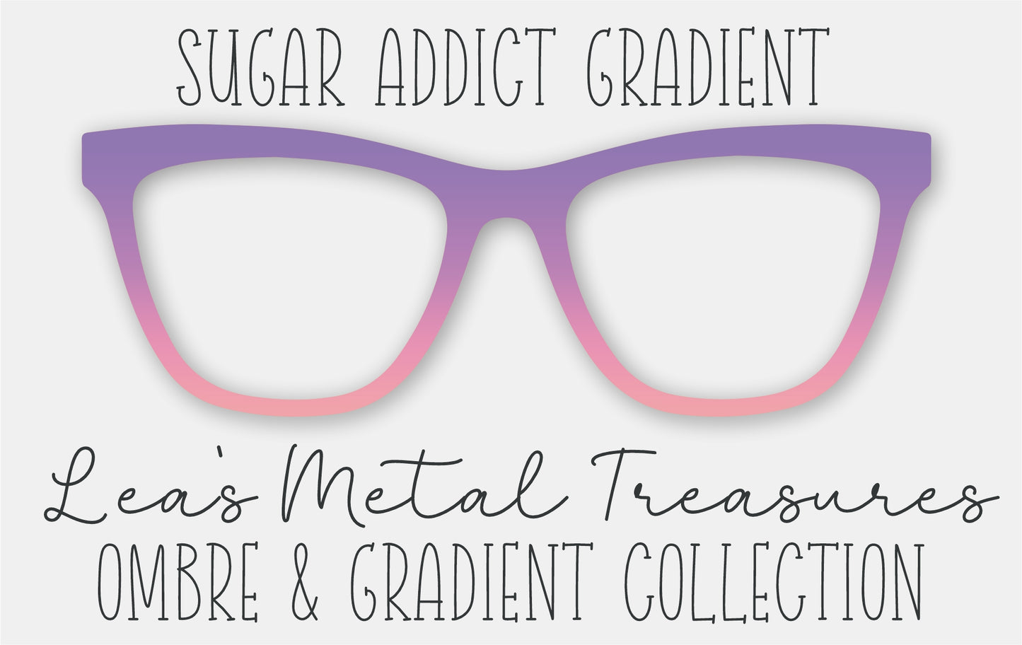 Sugar Addict Gradient Eyewear Frame Toppers