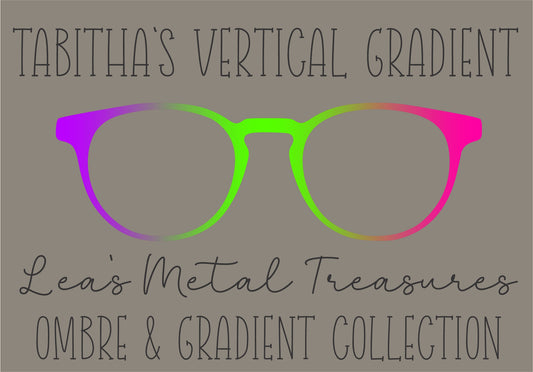 TABITHA'S VERTICAL GRADIENT Eyewear Frame Toppers COMES WITH MAGNETS
