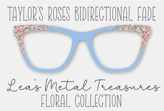 Taylor's Roses BiDirectional Fade Eyewear Frame Toppers COMES WITH MAGNETS