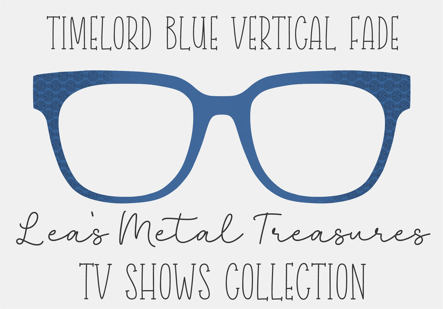 Timelord Blue Vertical Fade Eyewear Frame Toppers COMES WITH MAGNETS