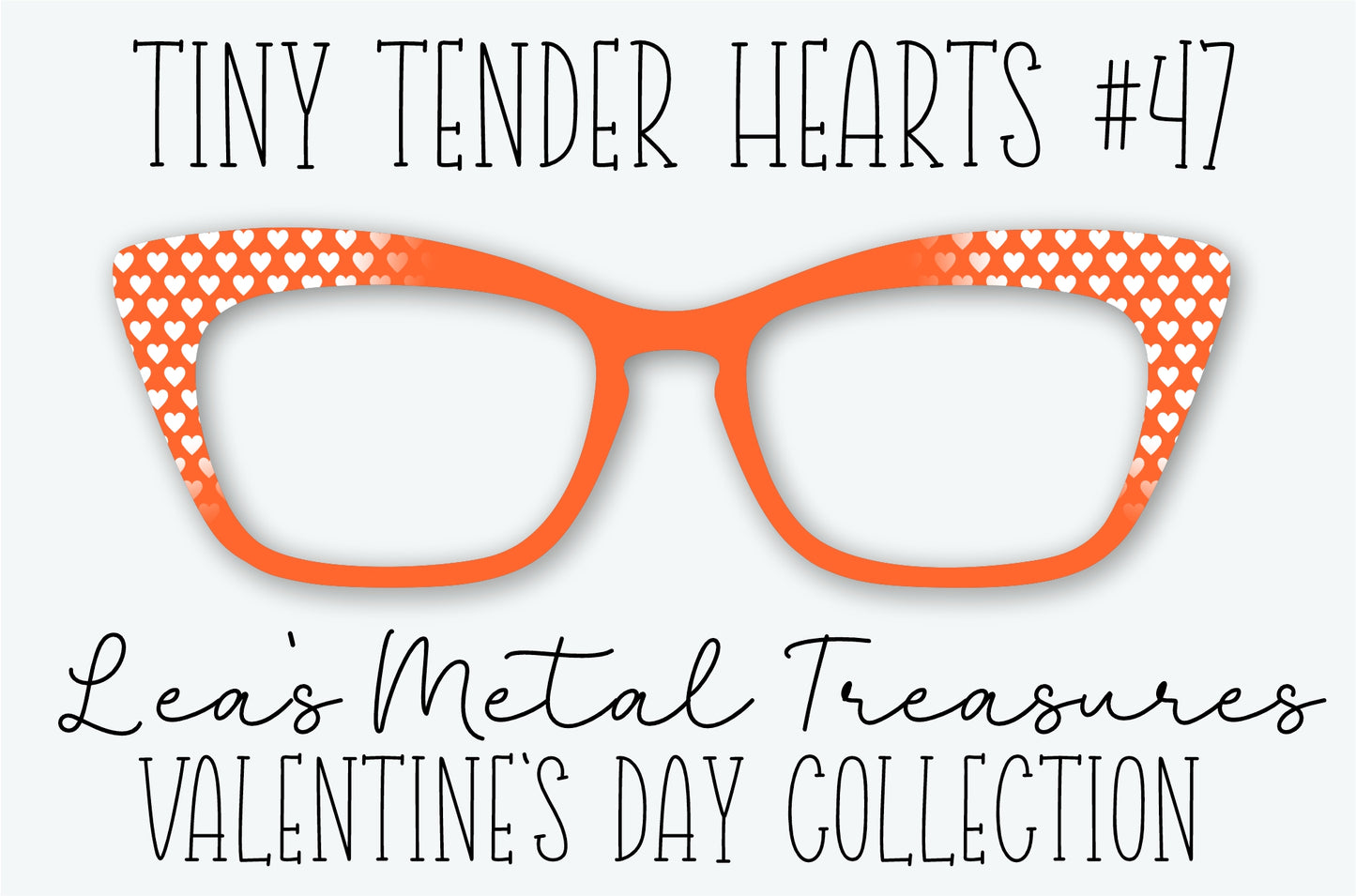 Tiny Tender Hearts 47 Eyewear Frame Toppers