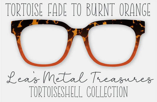 Tortoise Fade to Burnt Orange Eyewear Frame Toppers