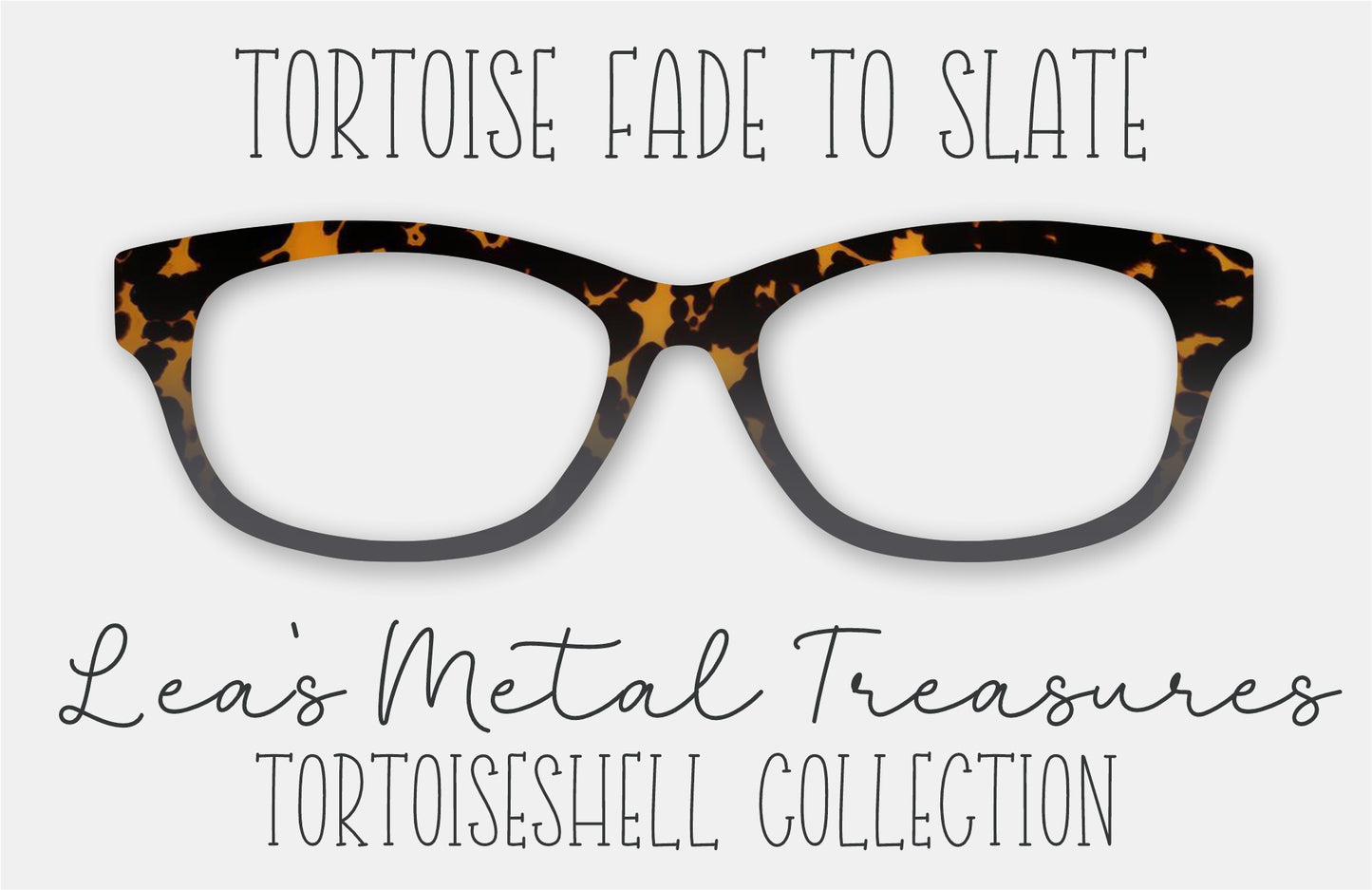 Tortoise Fade to Slate Eyewear Frame Toppers