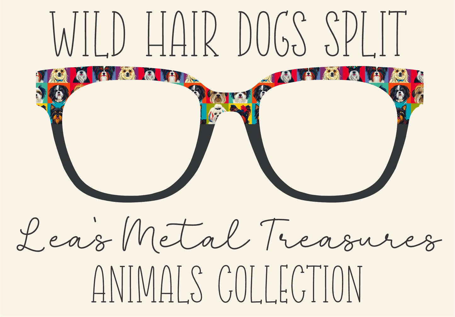 WILD HAIR DOGS SPLIT Eyewear Frame Toppers COMES WITH MAGNETS