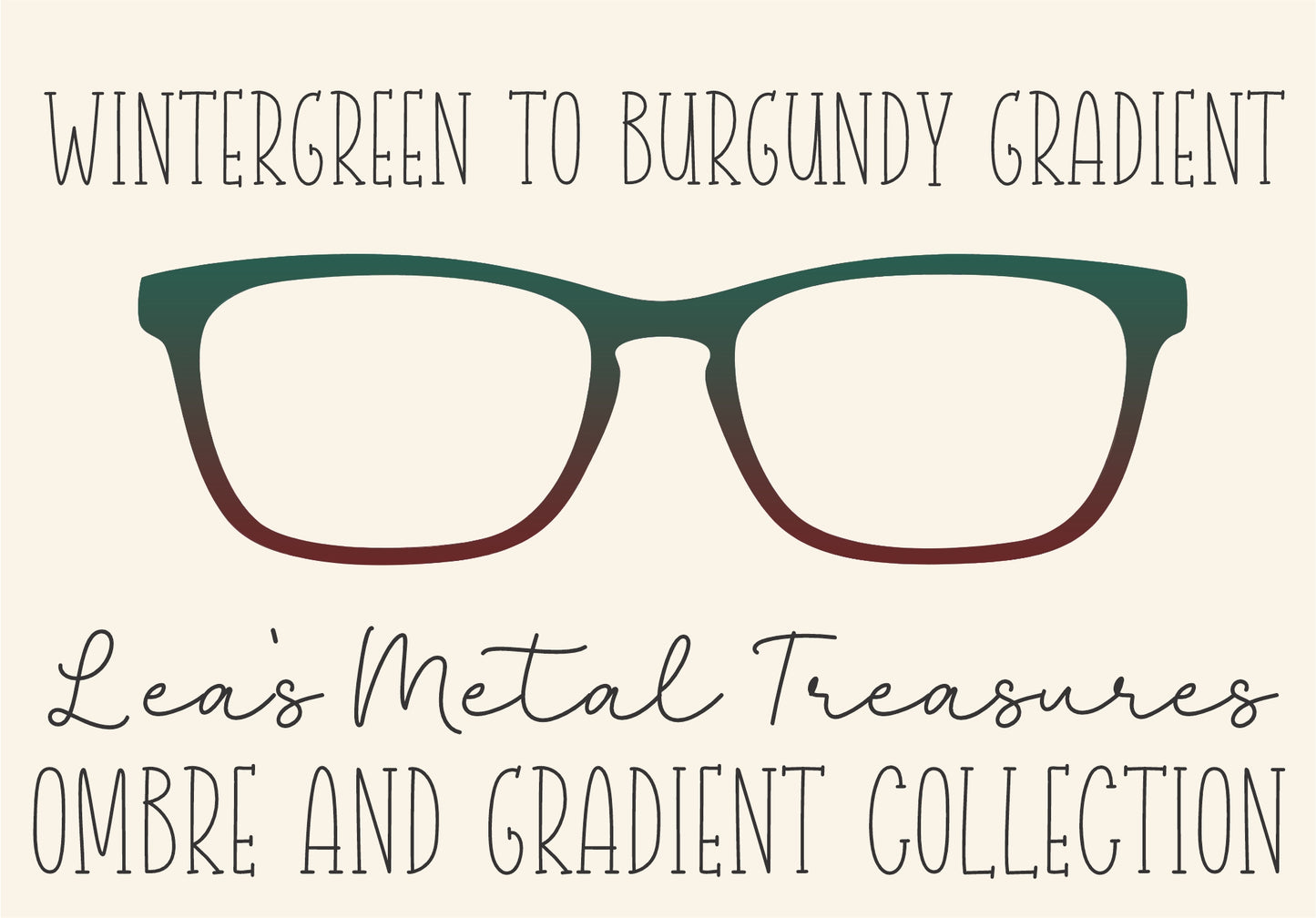 Wintergreen to Burgundy