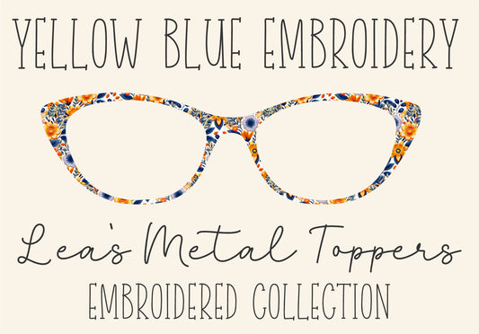 YELLOW BLUE EMBROIDERY Eyewear Frame Toppers COMES WITH MAGNETS