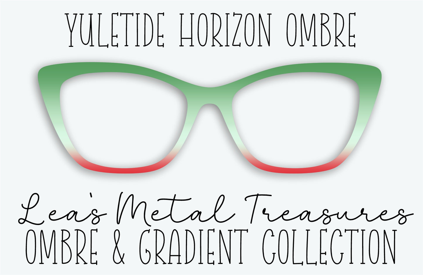 YULETIDE HORIZON OMBRE Eyewear Frame Toppers • NOVEMBER 2025 TOPPER OF THE MONTH