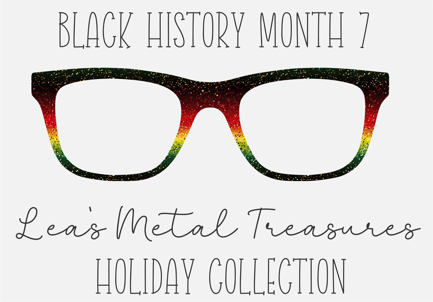 Black History Month 7 Eyewear Toppers COMES WITH MAGNETS