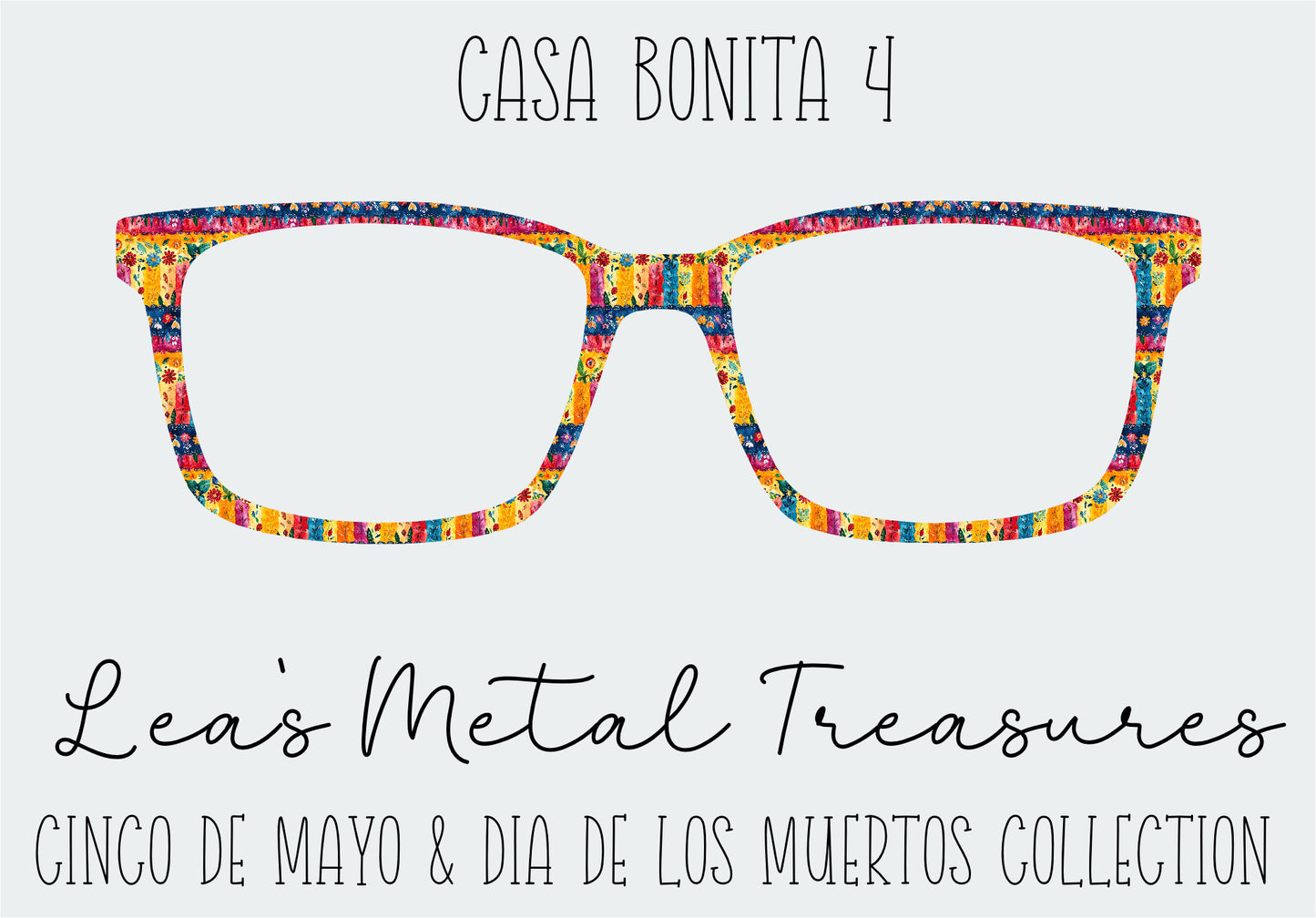 Casa Bonita 4 Eyewear Frame Toppers