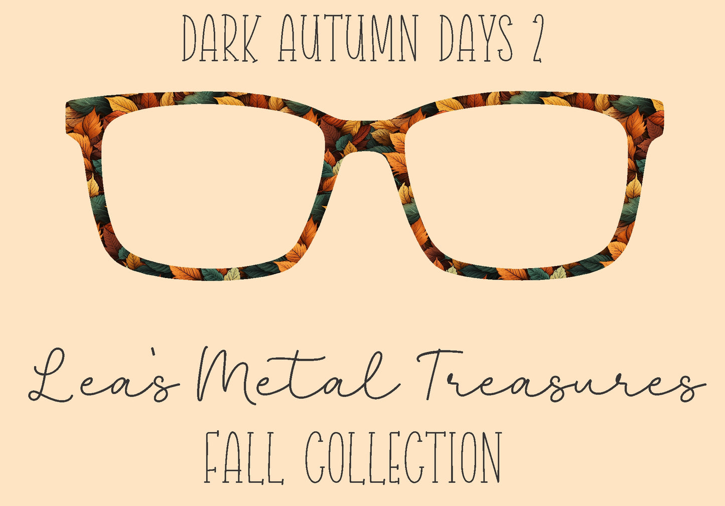 Dark Autumn Days 2 Eyewear Frame Toppers