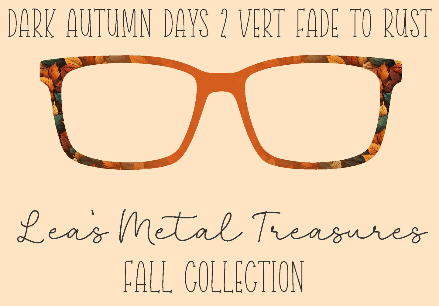 Dark Autumn Days 2 Vertical Fade to Rust Eyewear Frame Toppers