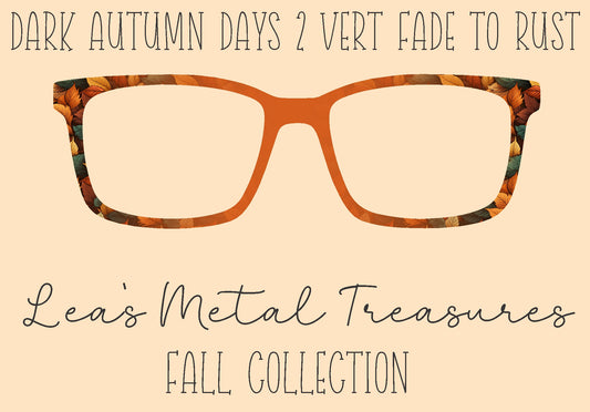 Dark Autumn Days 2 Vertical Fade to Rust Eyewear Frame Toppers