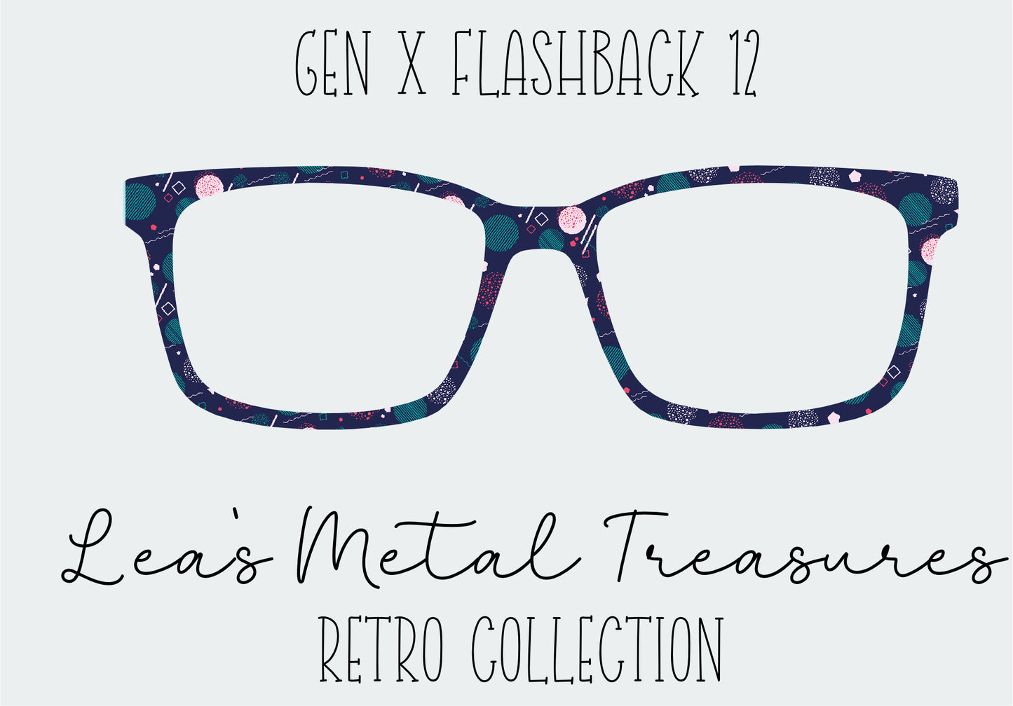 Gen X Flashback 12 Eyewear Frame Toppers