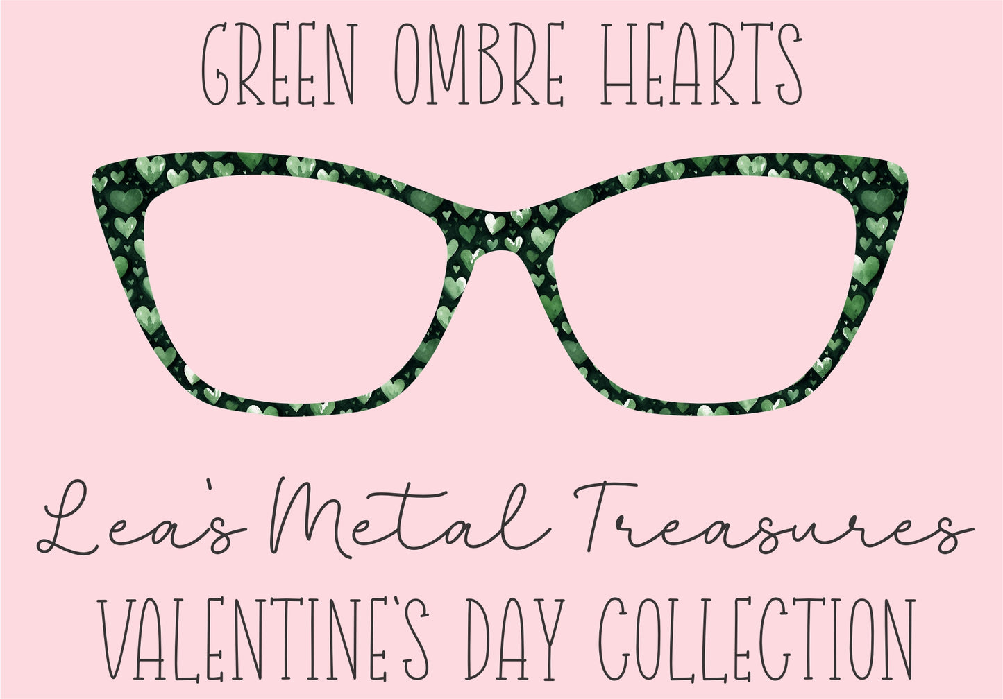 Green Ombre Hearts Eyewear Printed Magnetic Eyeglasses Topper