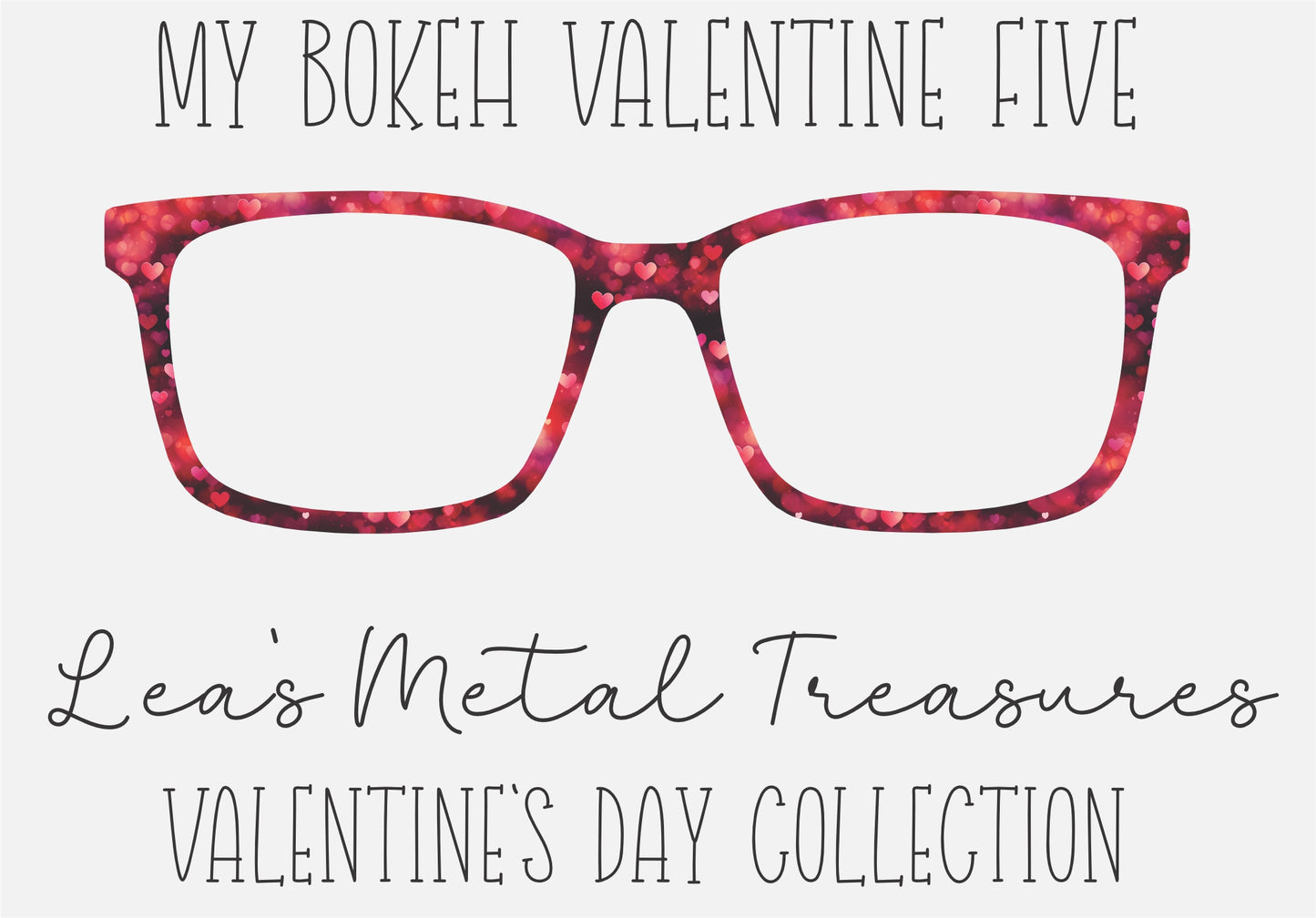 My Bokeh Valentine Five Eyewear Printed Magnetic Eyeglasses Topper