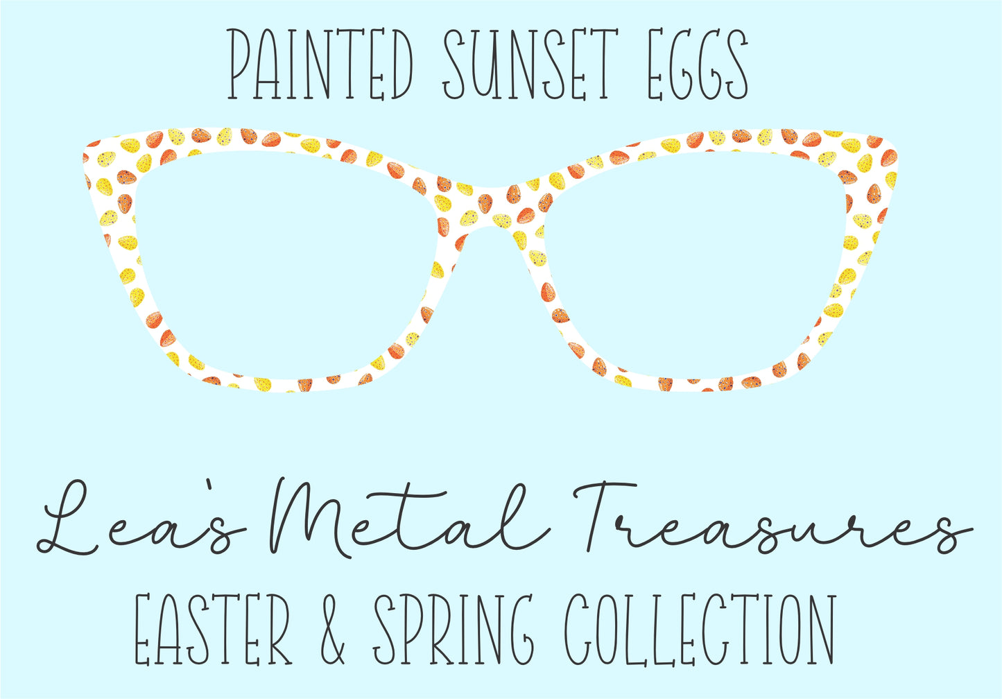 Painted Sunset Eggs • Magnetic Eyeglasses Toppers