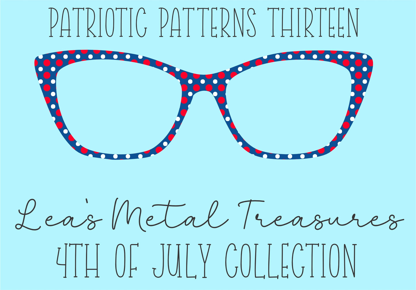 Patriotic Patterns 13 Eyewear Frame Toppers