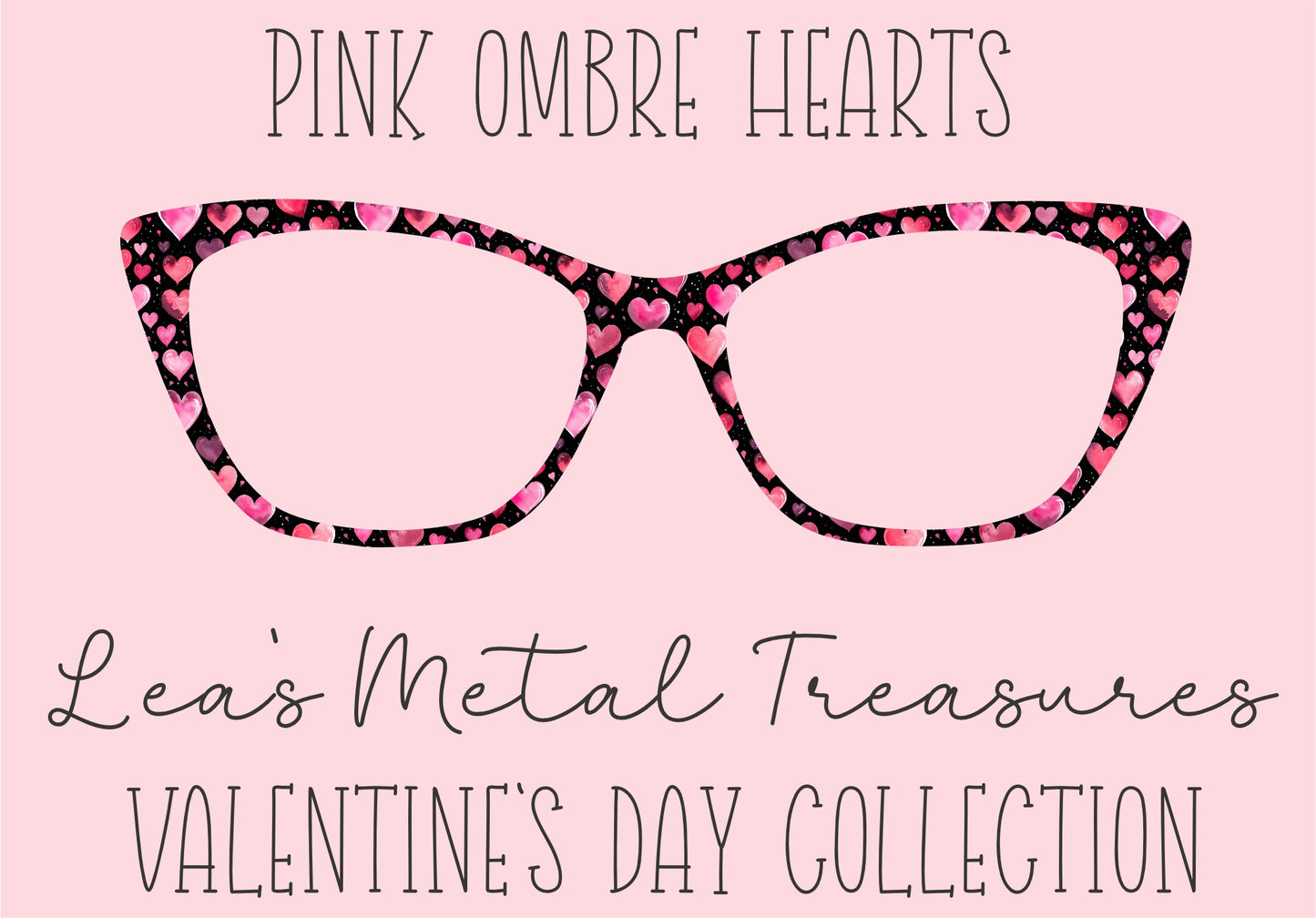Pink Ombre Hearts Eyewear Printed Magnetic Eyeglasses Topper
