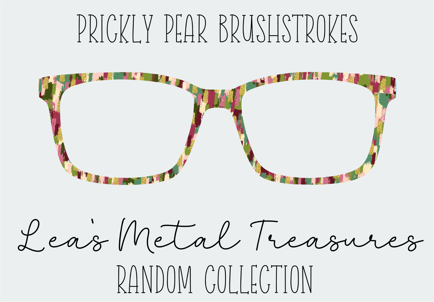 Prickly Pear Brushstrokes Eyewear Frame Toppers