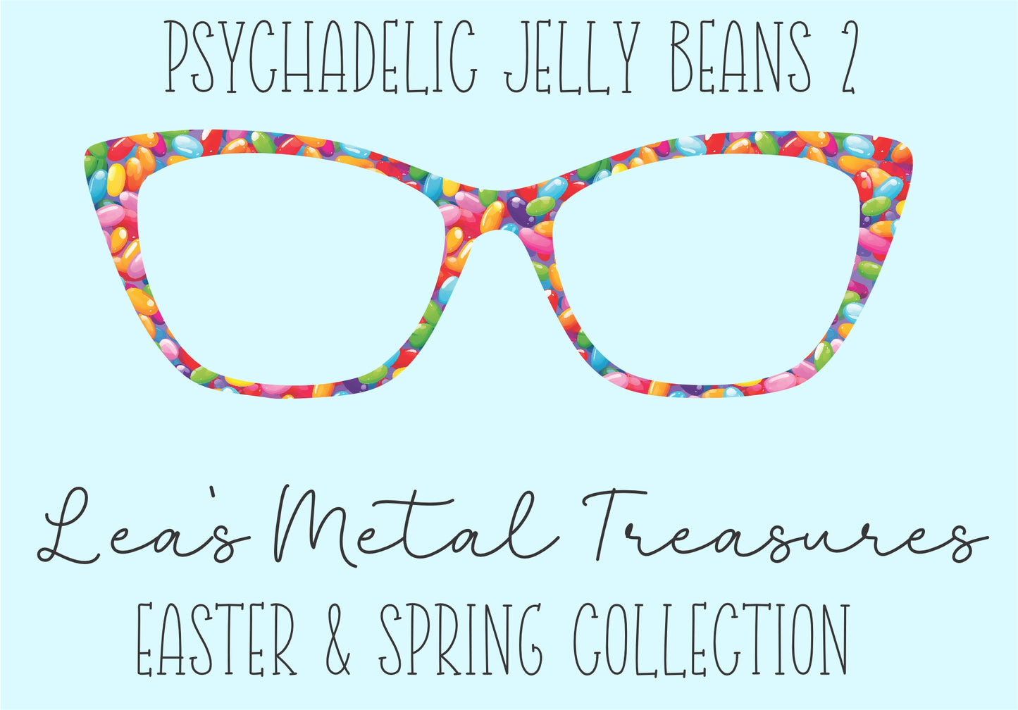 Psychadelic Jelly Beans 2 • Magnetic Eyeglasses Toppers