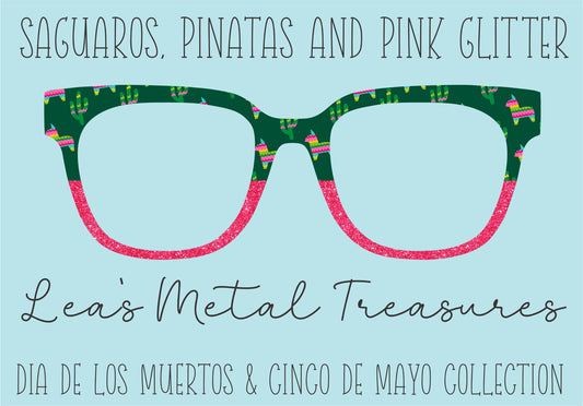 Saguaros pinatas and pink glitter  Eyewear Frame Toppers COMES WITH MAGNETS