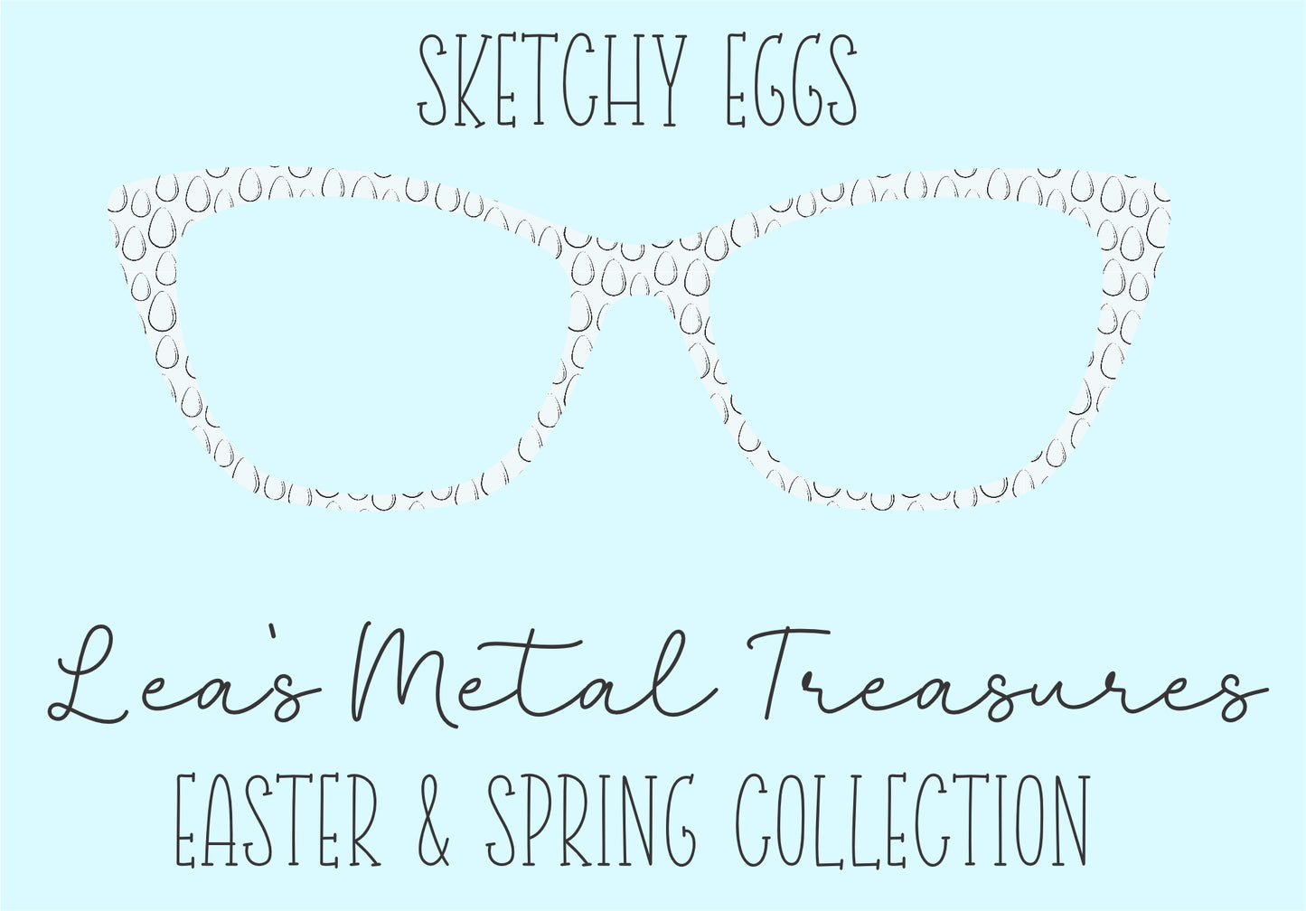 Sketchy Eggs • Magnetic Eyeglasses Toppers