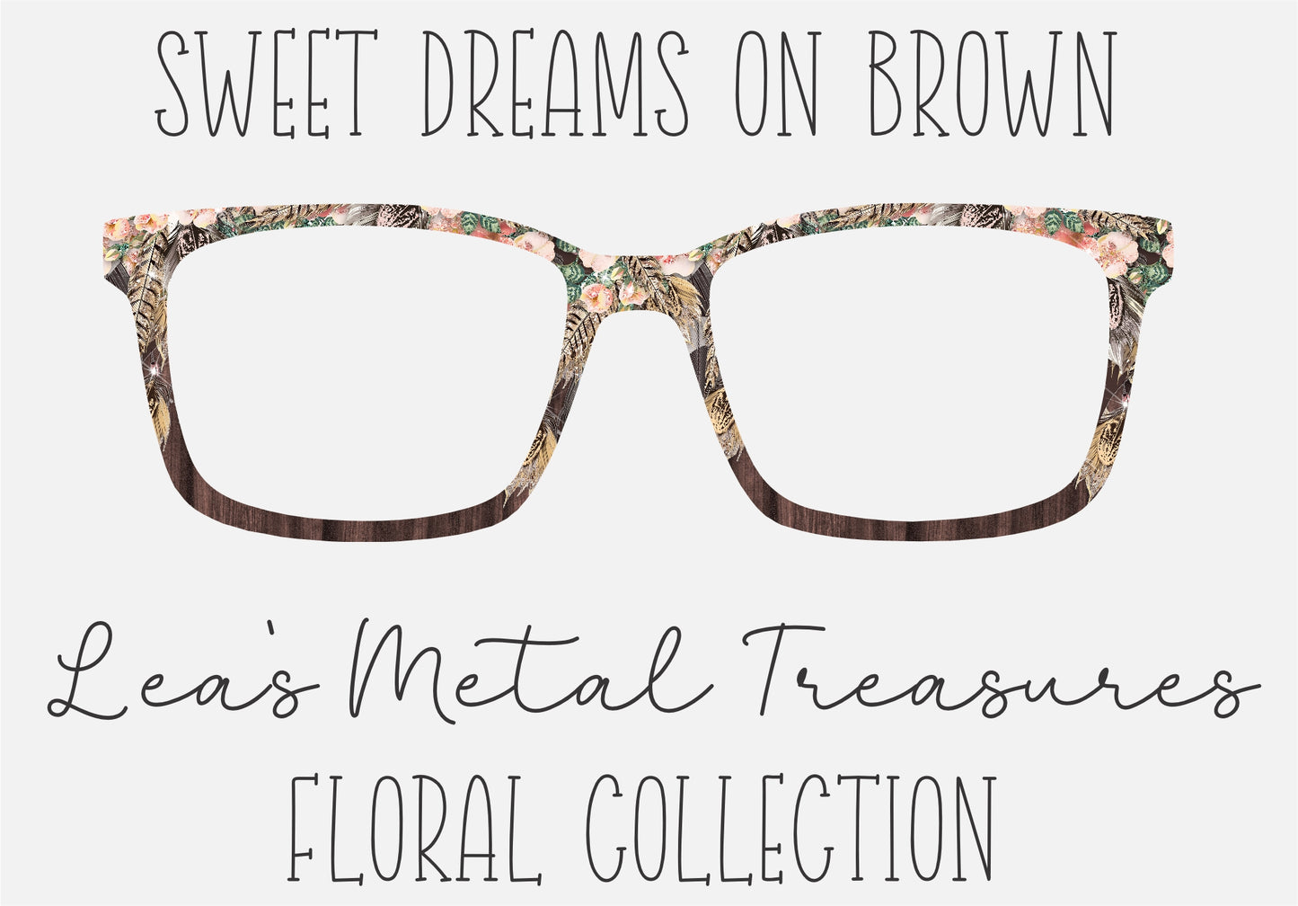 Sweet Dreams on Brown Eyewear Frame Toppers