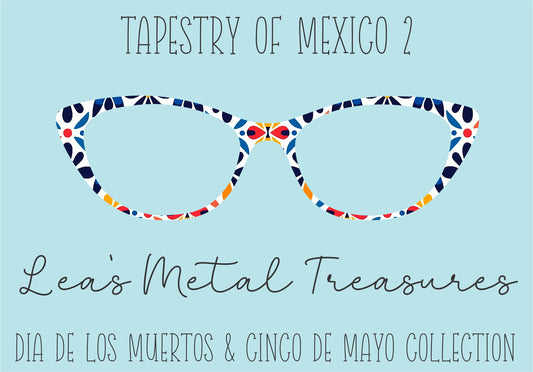 Tapestry of Mexio 2 Eyewear Frame Toppers COMES WITH MAGNETS