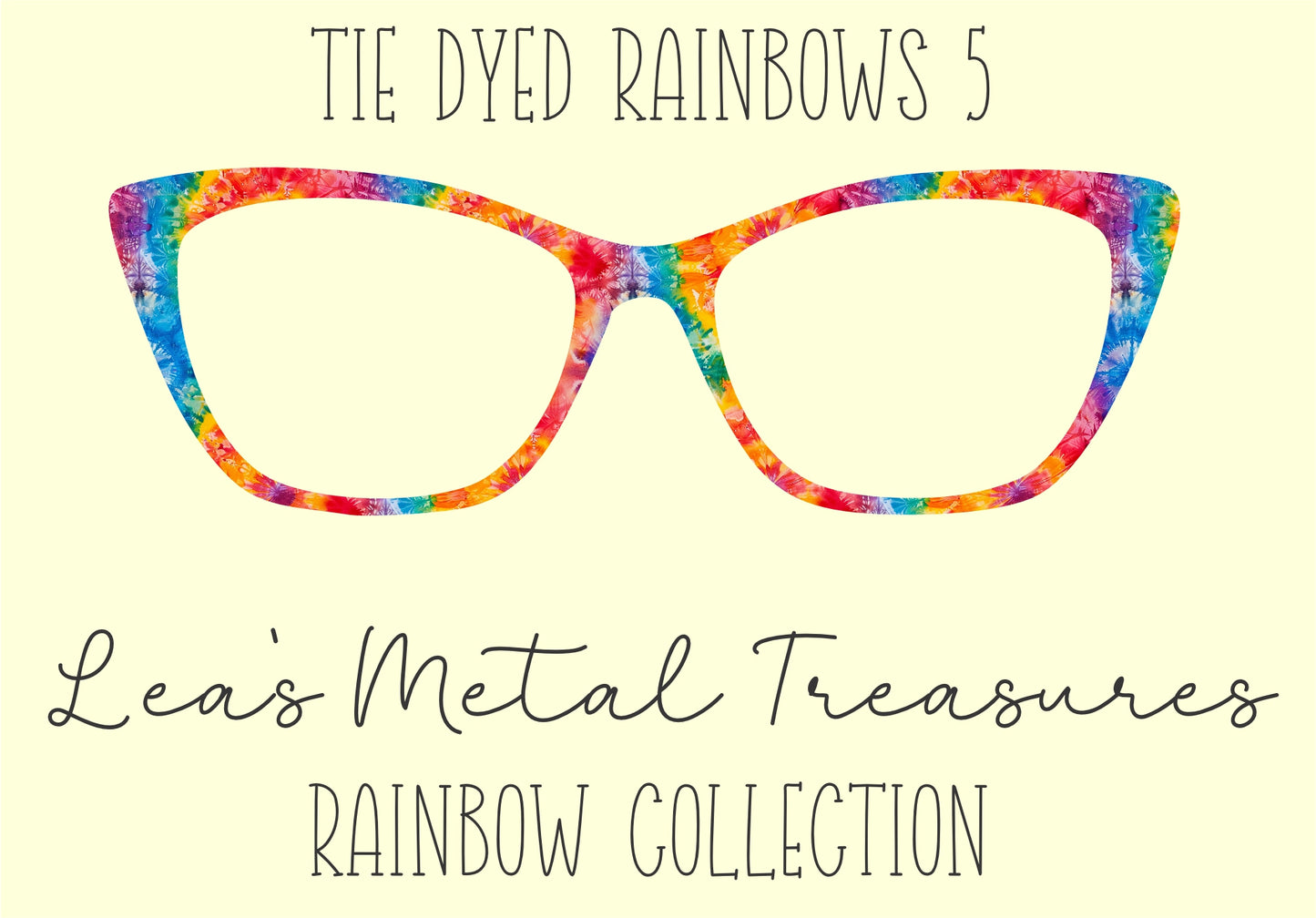 Tie Dyed Rainbows 5 Eyewear Frame Toppers