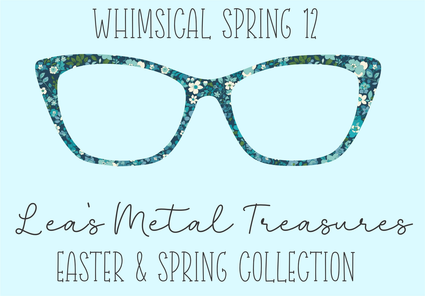 Whimsical Spring 12 • Magnetic Eyeglasses Toppers
