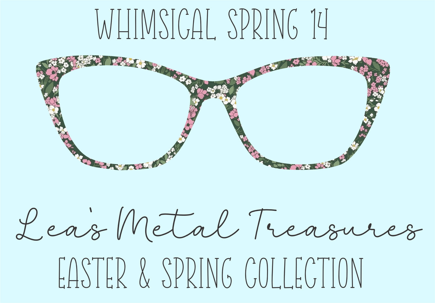 Whimsical Spring 14 • Magnetic Eyeglasses Toppers