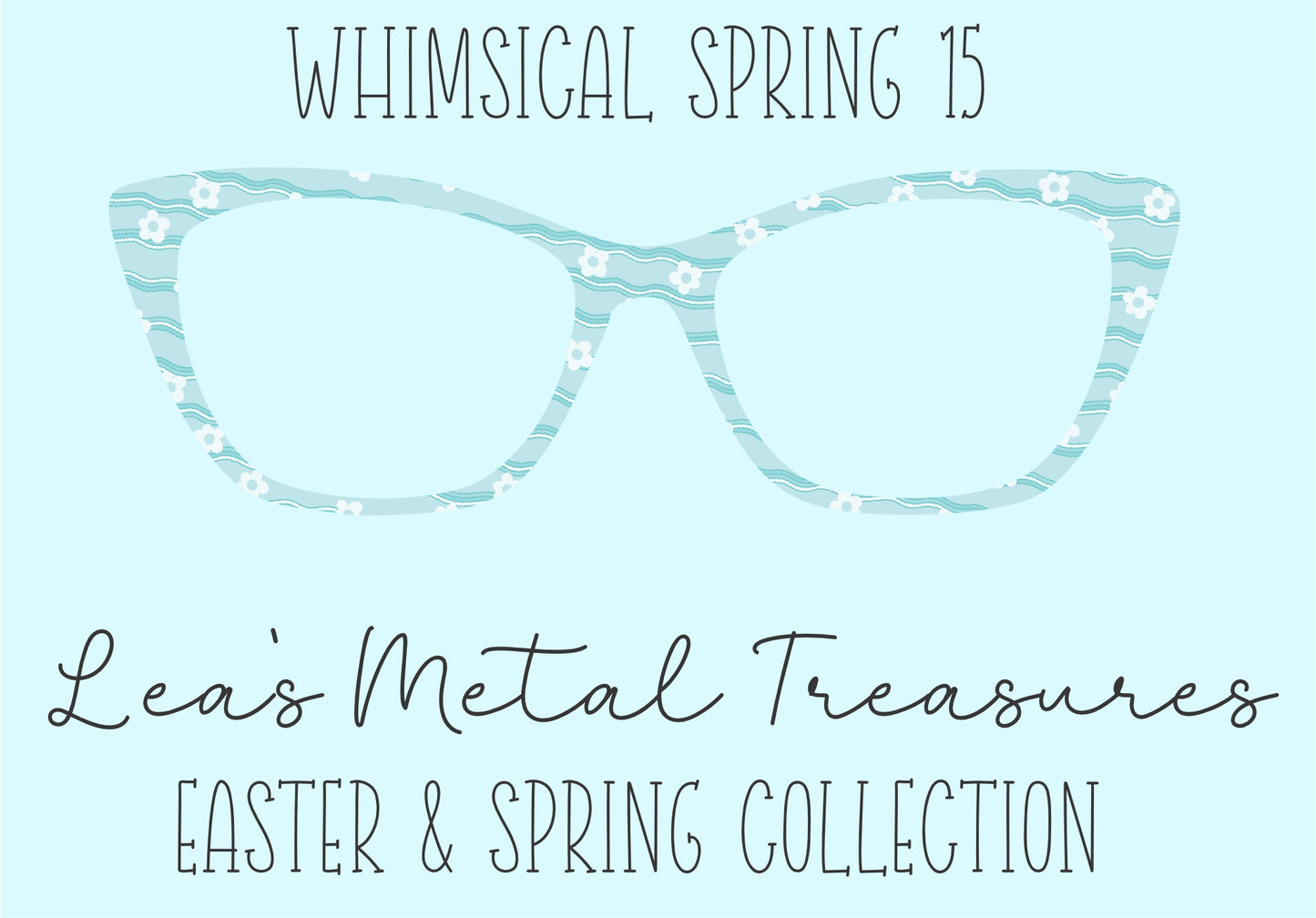 Whimsical Spring 15 • Magnetic Eyeglasses Toppers