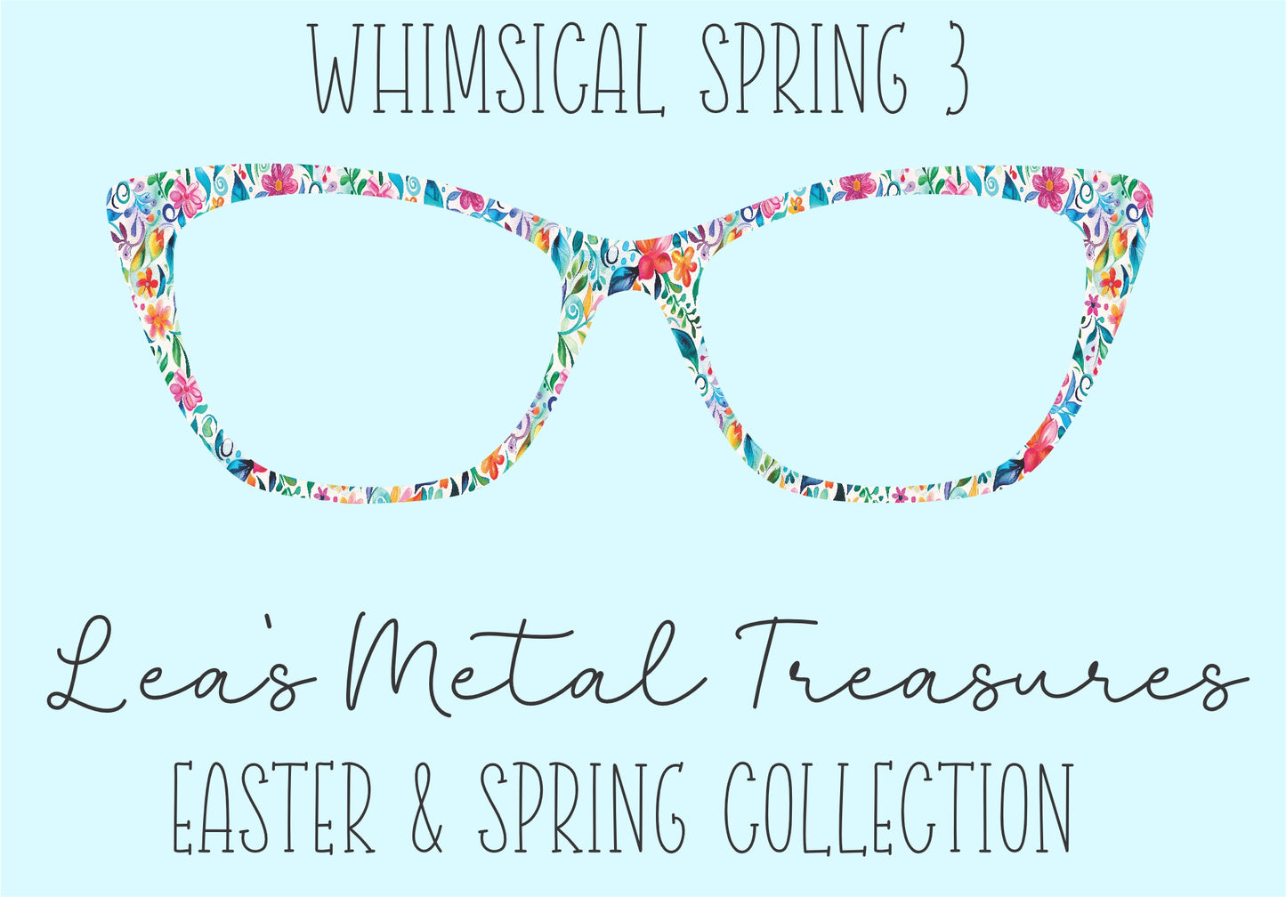 Whimsical Spring 3 • Magnetic Eyeglasses Toppers