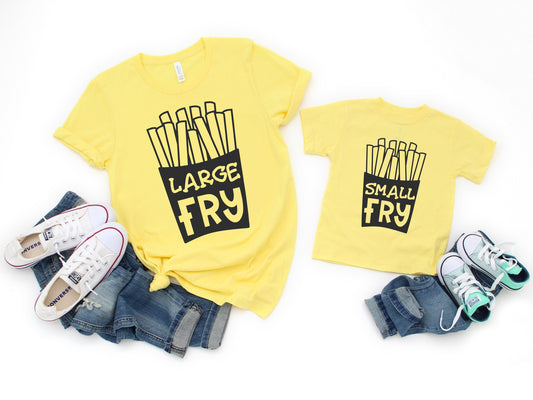 Large Fry and Small Fry Unisex Matching t-shirts - Mommy and Me Shirts - Gift for Mom - Daddy and Me Shirts - Father's Day Gift