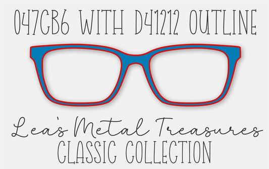 047cb6 with D41212 outline Eyewear Frame Toppers