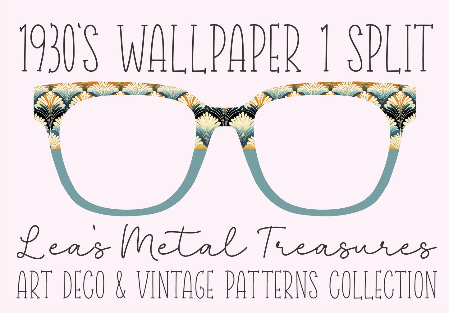 1930'S WALLPAPER 1 SPLIT Eyewear Frame Toppers COMES WITH MAGNETS