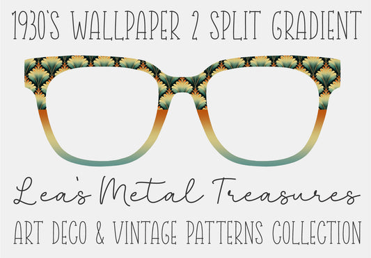 1930'S WALLPAPER 2 SPLIT GRADIENT Eyewear Frame Toppers COMES WITH MAGNETS