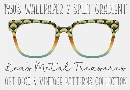 1930'S WALLPAPER 2 SPLIT GRADIENT Eyewear Frame Toppers COMES WITH MAGNETS