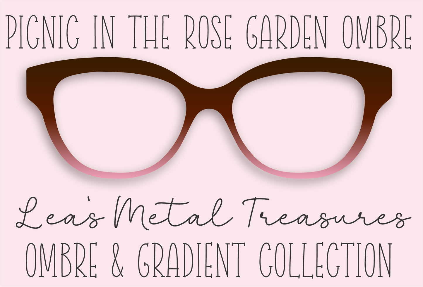 Picnic In The Rose Garden Ombré  Eyewear Frame Toppers COMES WITH MAGNETS