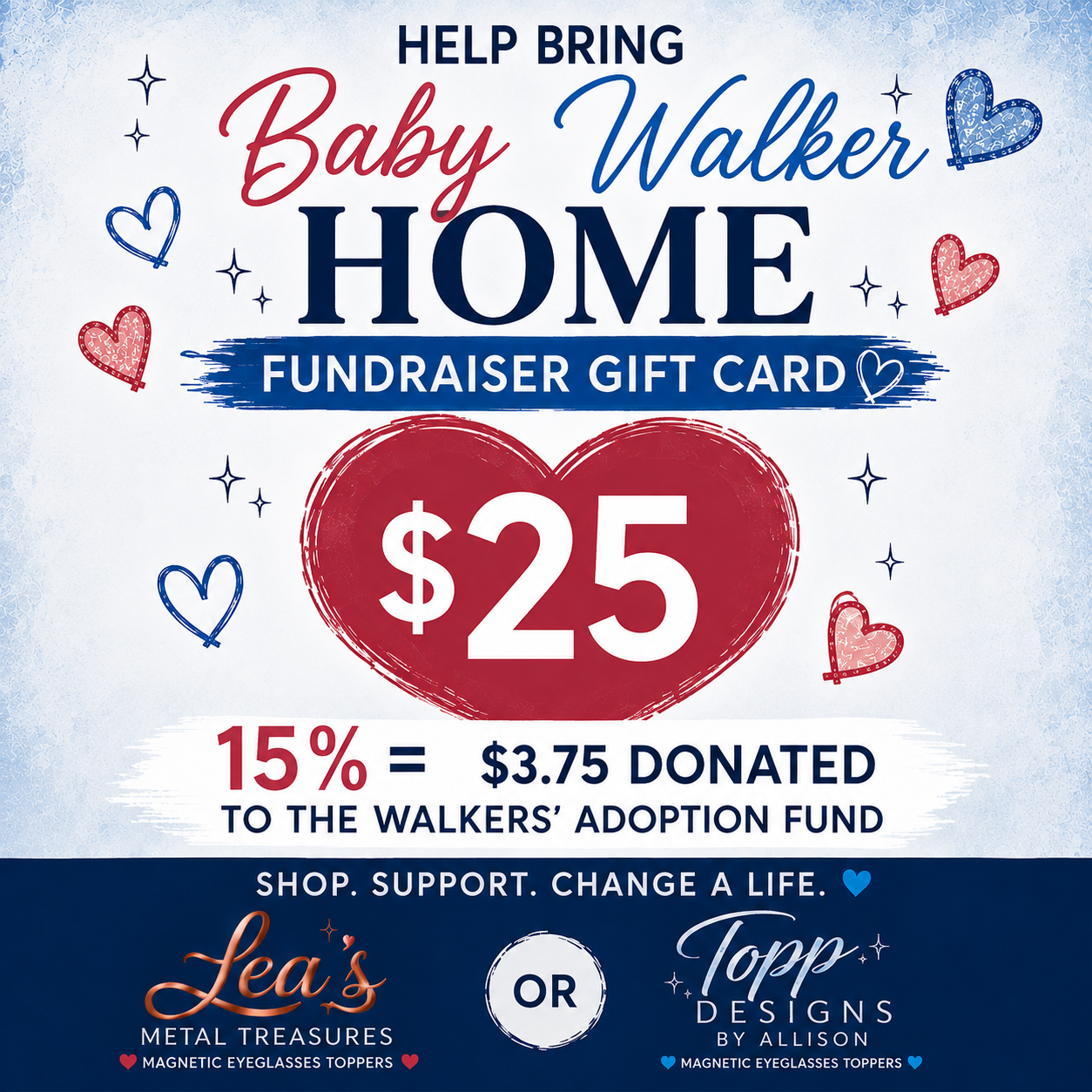 💙 Bring Baby Walker Home Fundraiser Gift Card