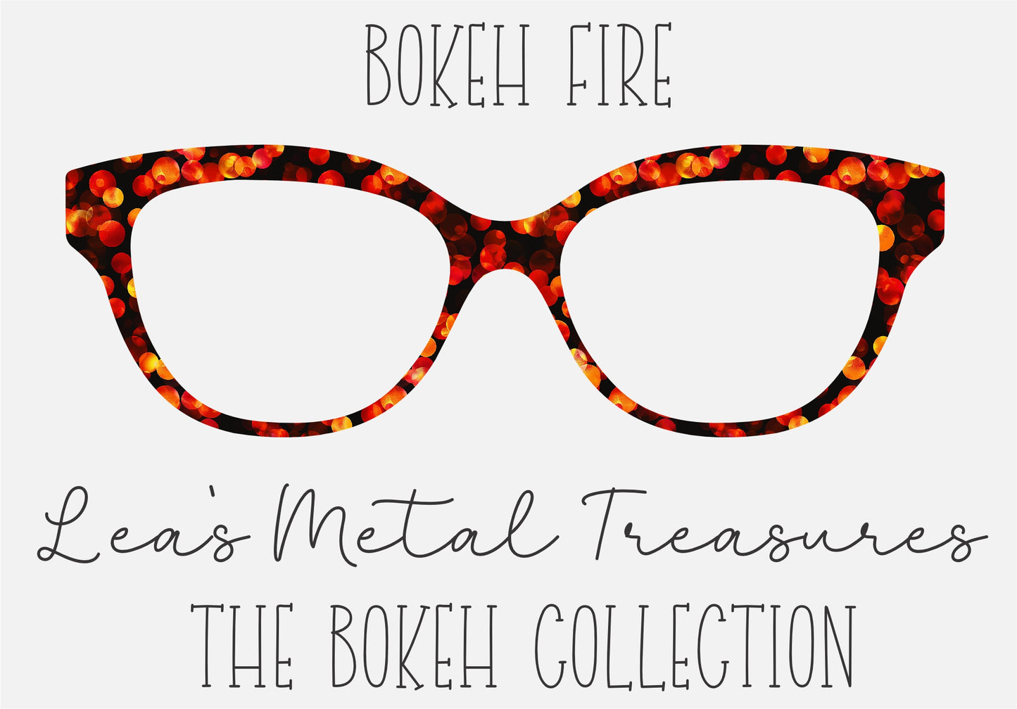 Bokeh Fire Eyewear Frame Toppers Comes WITH MAGNETS