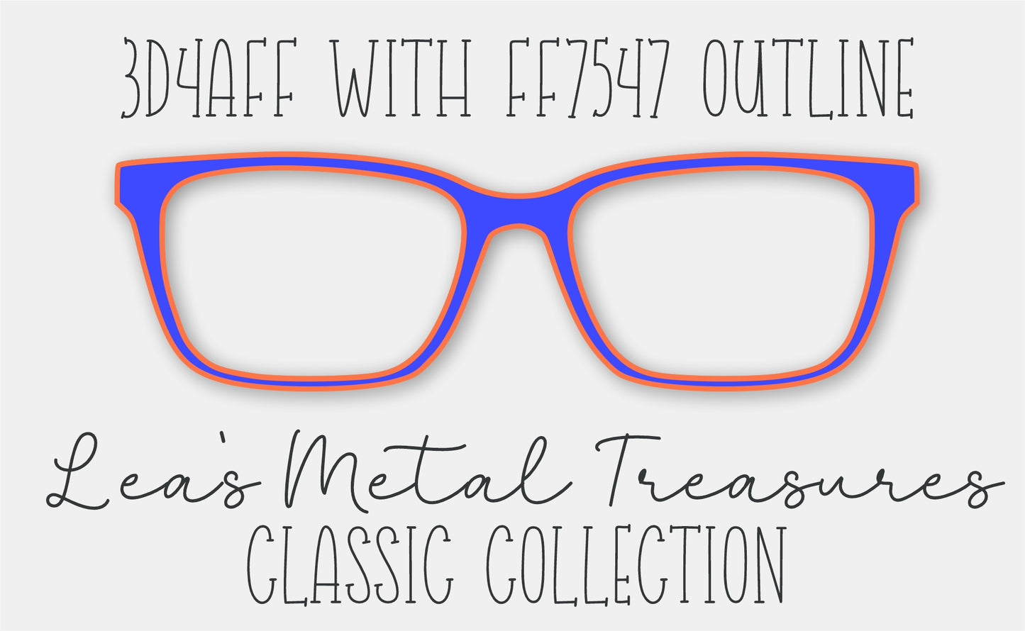 3D4AFF with FF7547 Outline Eyewear Frame Toppers