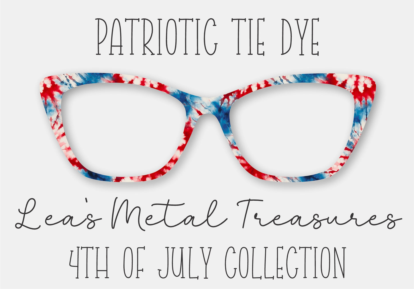 Patriotic Tie Dye Eyewear Frame Toppers COMES WITH MAGNETS