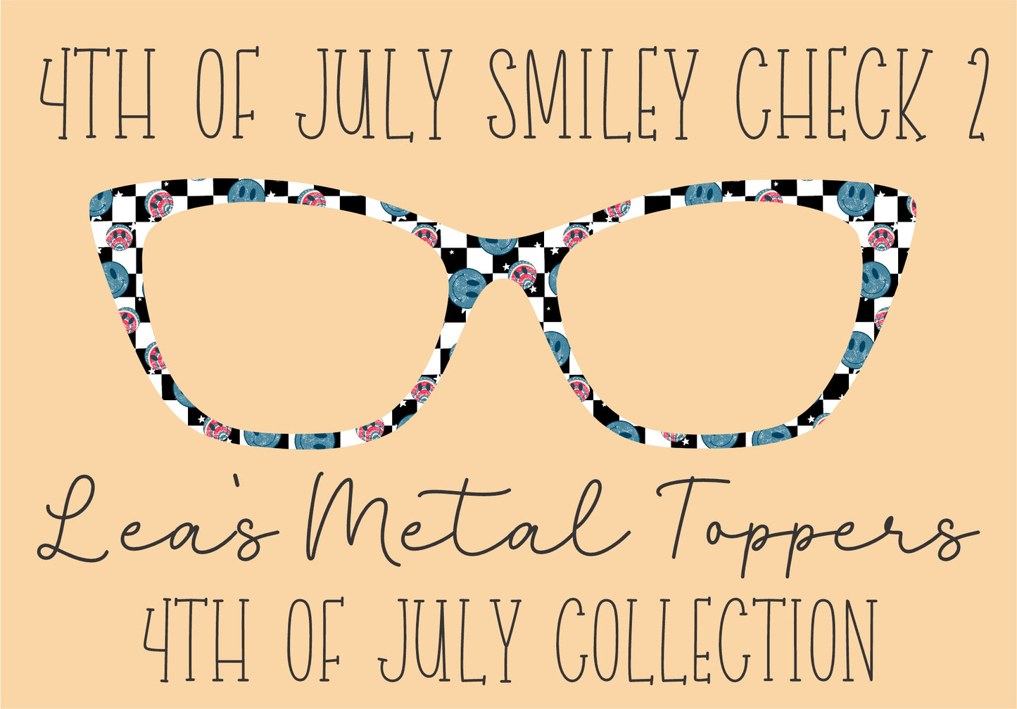 4TH OF JULY SMILEY CHECK 2 Eyewear Frame Toppers COMES WITH MAGNETS