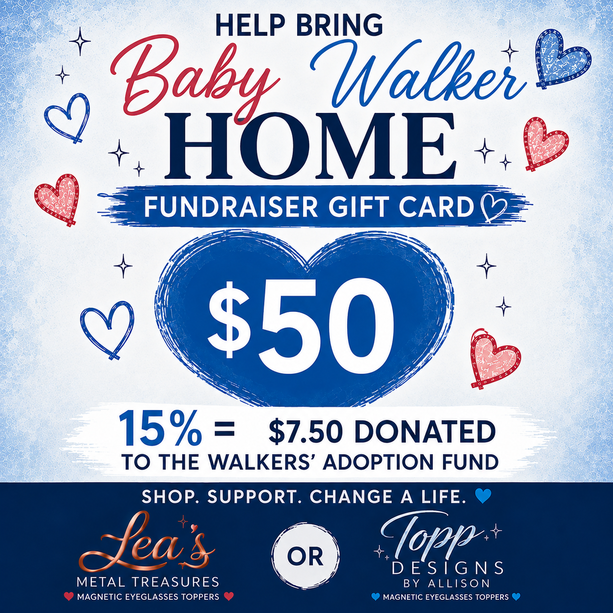 💙 Bring Baby Walker Home Fundraiser Gift Card