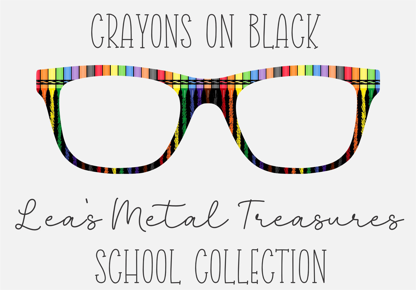 Crayons on Black Eyewear Frame Toppers COMES WITH MAGNETS